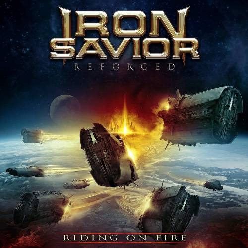 Iron Savior : Reforged – Riding on Fire